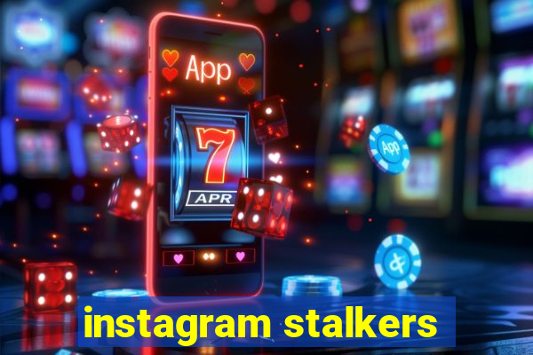 instagram stalkers